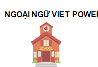 TRUNG TÂM Trung Tâm Ngoại Ngữ Viet Power (55/10 Lê Hữu Kiều - Bình Trưng Tây, Quận 2)